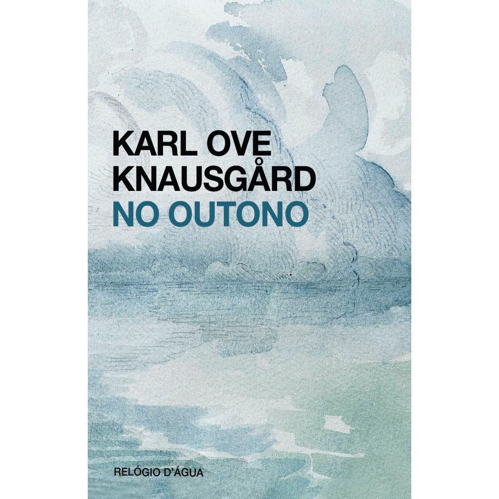 No Outono de Karl Ove Knausgård