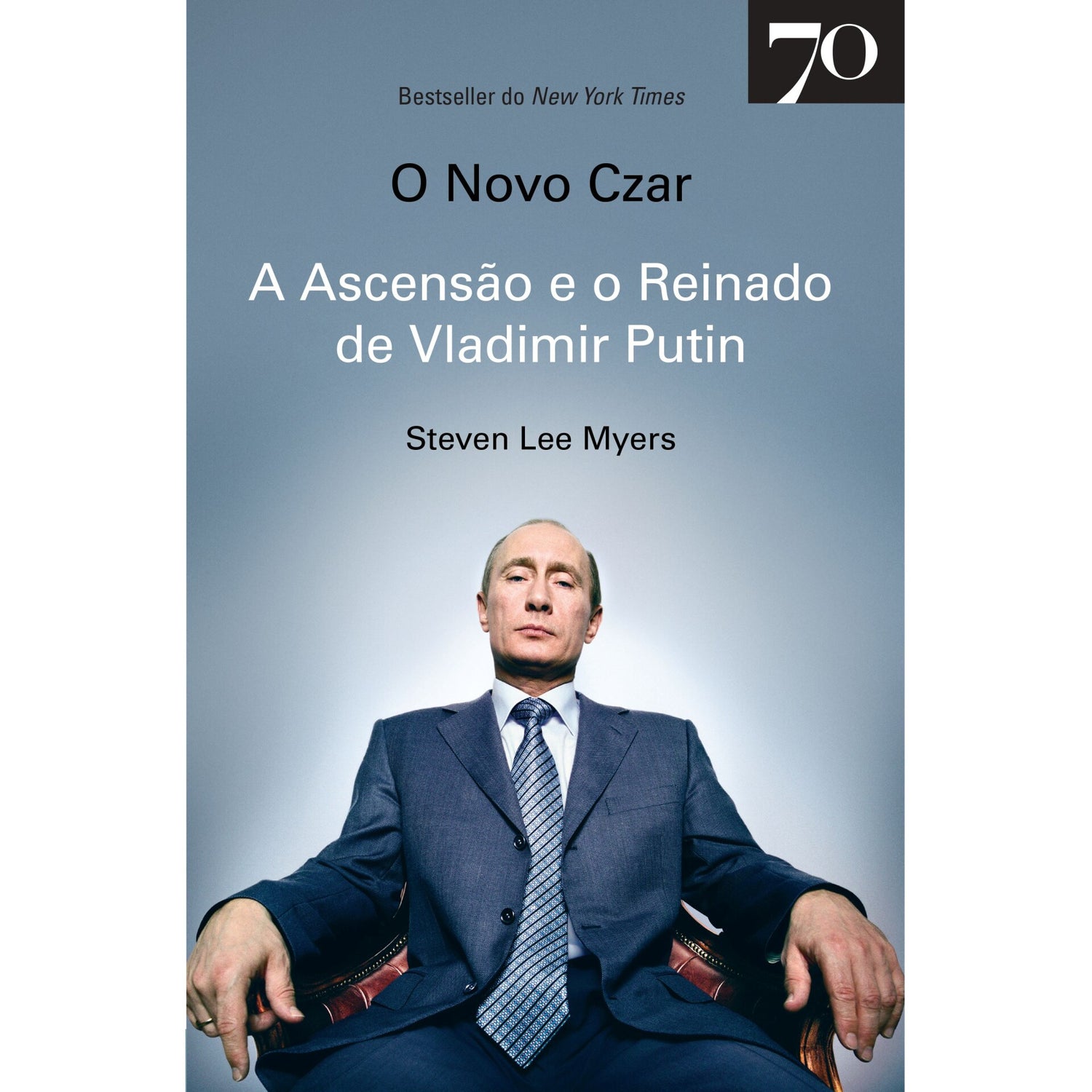 O Novo Czar de Steven Lee Myers