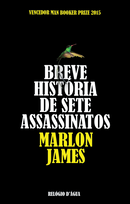 Breve História de Sete Assassinatos de Marlon James