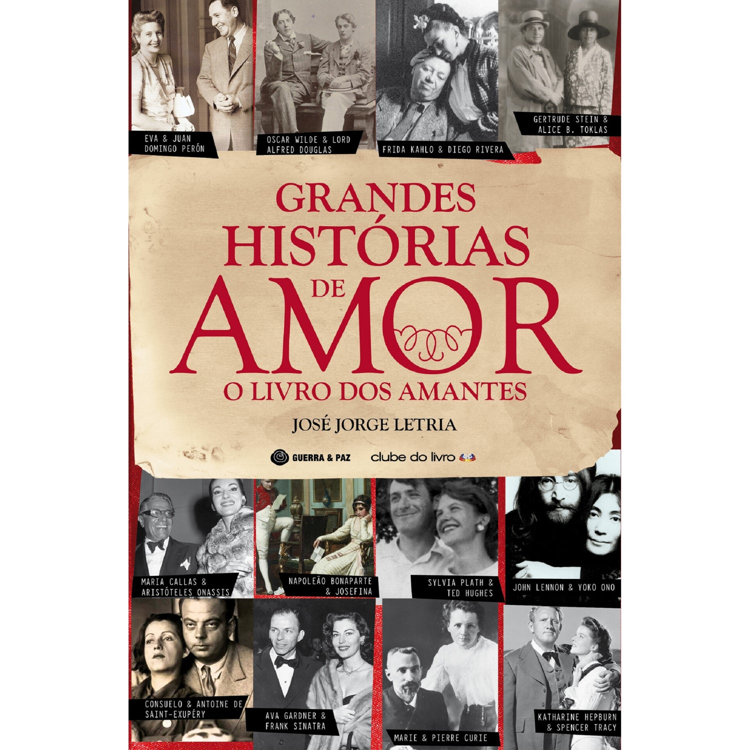 Grandes Histórias de Amor de José Jorge Letria
