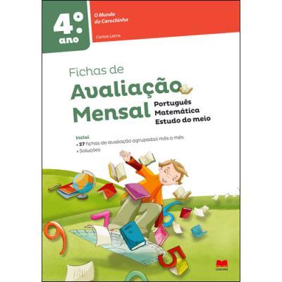 O Mundo da Carochinha - Fichas de Avaliação - 4º Ano de Carlos Letra