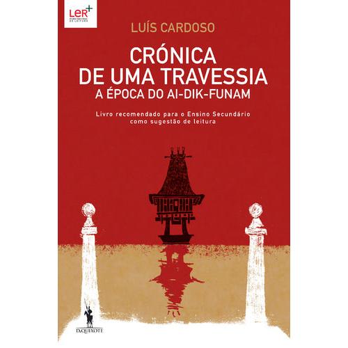Crónica de uma Travessia de Luís Cardoso