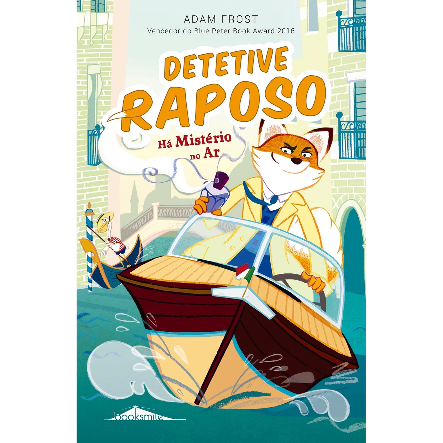 Detetive Raposo Nº 2 - Há Mistério no Ar de Adam Frost