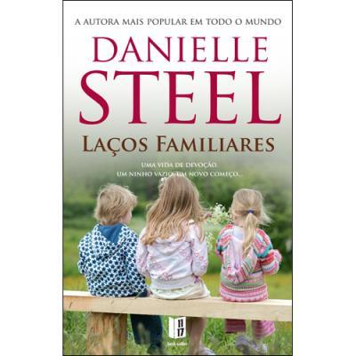 Laços Familiares de Danielle Steel - Livro de Bolso