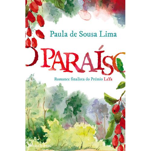 O Paraíso de Paula de Sousa Lima
