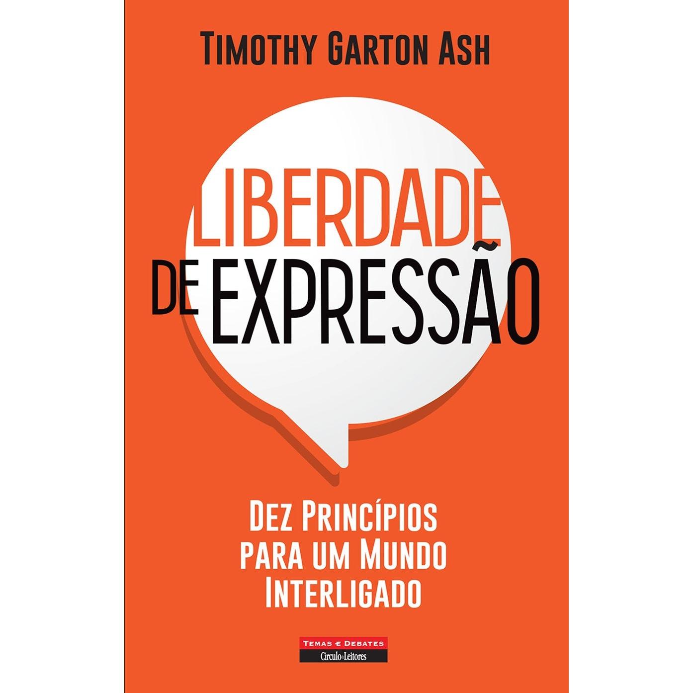 Liberdade de Expressão de Timothy Garton Ash