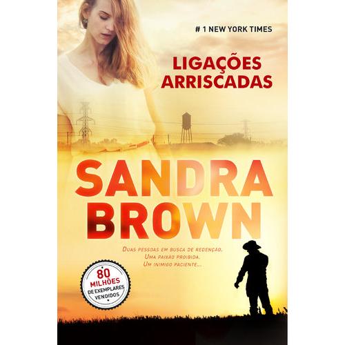 Ligações Arriscadas de Sandra Brown
