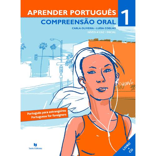Aprender Português 1 - Compreensão Oral de Carla Oliveira