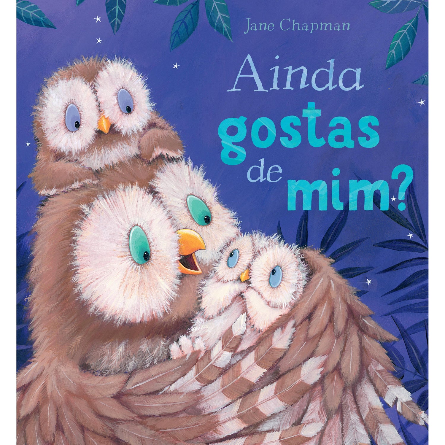 Ainda Gostas de Mim? de Jane Chapman