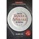 Guia das Tascas e Tabernas de Portugal (Volume II) de Orlando Leite