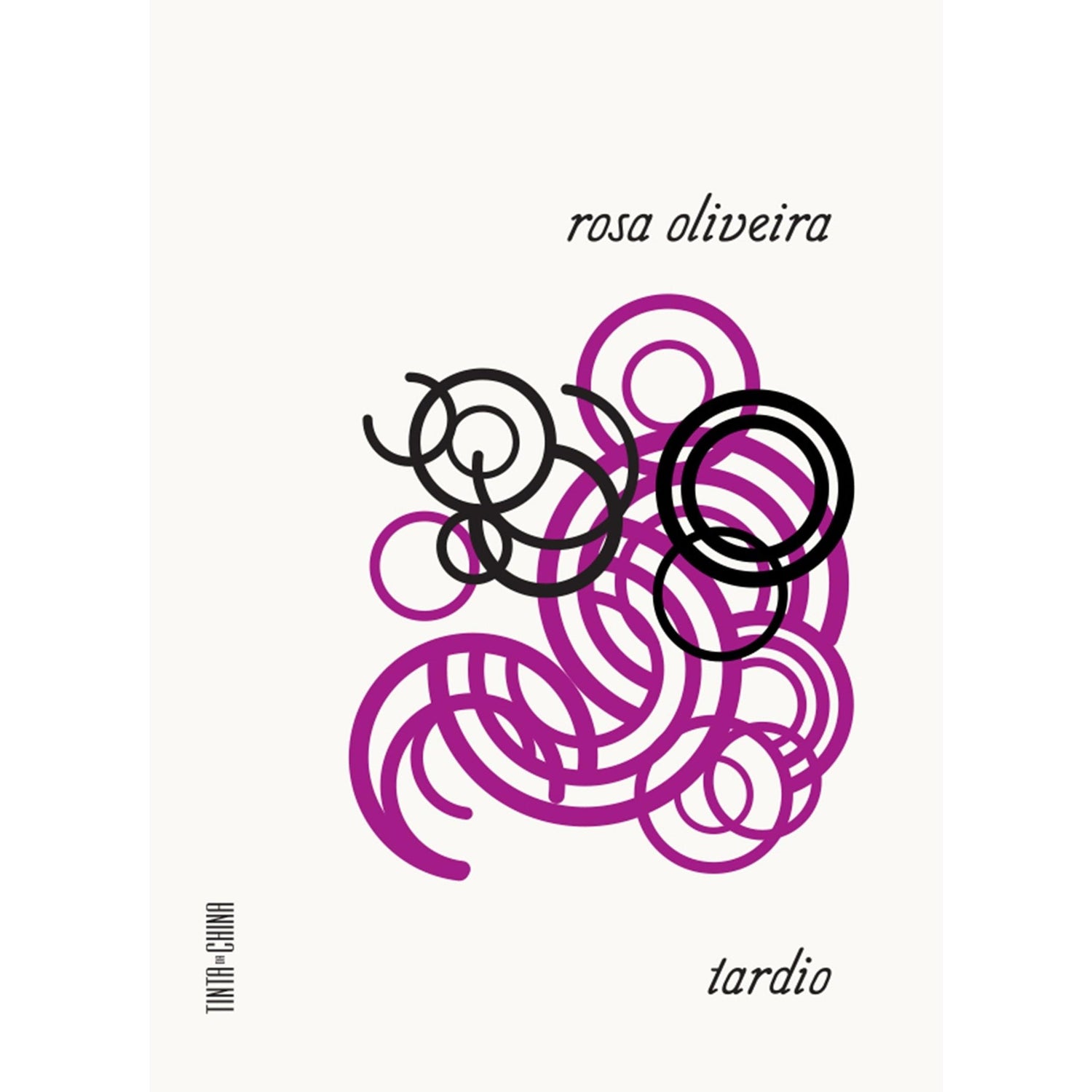Tardio de Rosa Oliveira