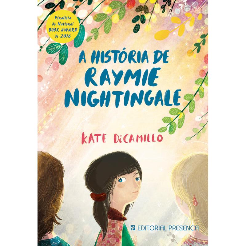 A História de Raymie Nightingale de Kate DiCamillo