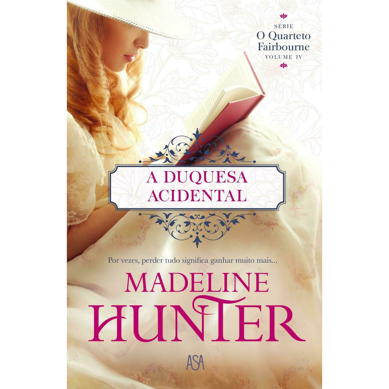 O Quarteto Fairbourne - A Duquesa Acidental (Volume IV) de Madeline Hunter