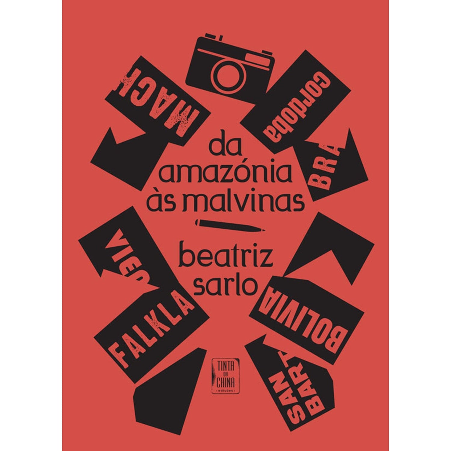 Da Amazónia às Malvinas de Beatriz Sarlo