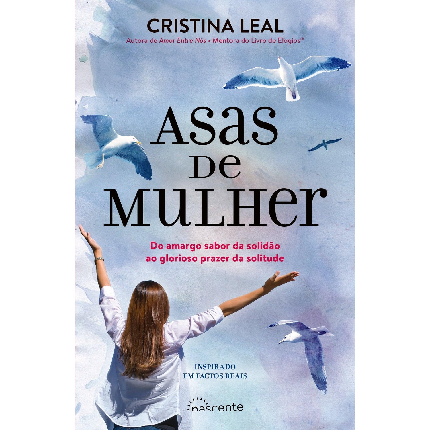 Asas de Mulher de Cristina Leal