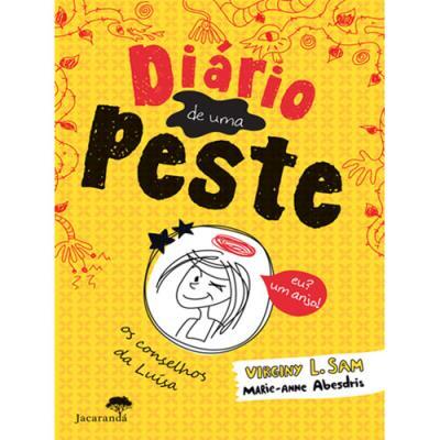 Diário de uma Peste de Virginy L. Sam e Marie-Anne Abesdris - Os Conselhos da Luísa