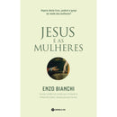 Jesus e as Mulheres de Enzo Bianchi