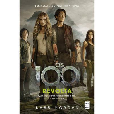 Os 100 - Revolta de Kass Morgan