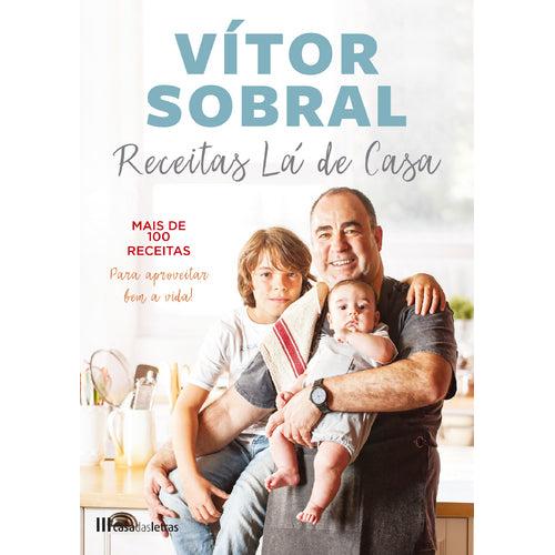 Receitas Lá de Casa de Vítor Sobral