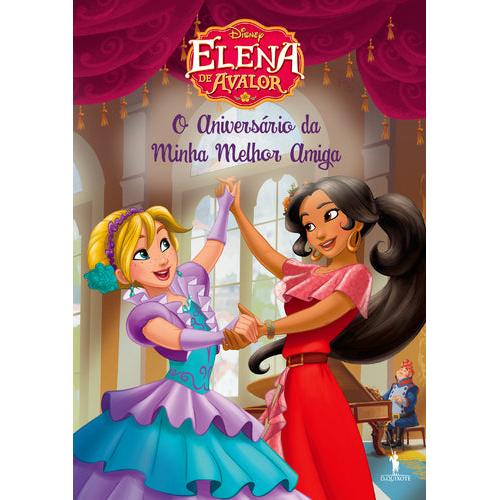 Elena de Avalor Nº 3 - O Aniversário da Minha Melhor Amiga