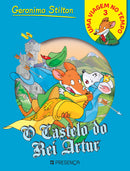 O Castelo do Rei Artur de Geronimo Stilton