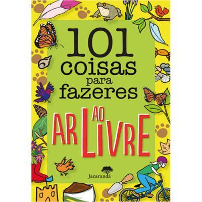 101 Coisas para Fazeres ao Ar Livre de Shahid Mahmood