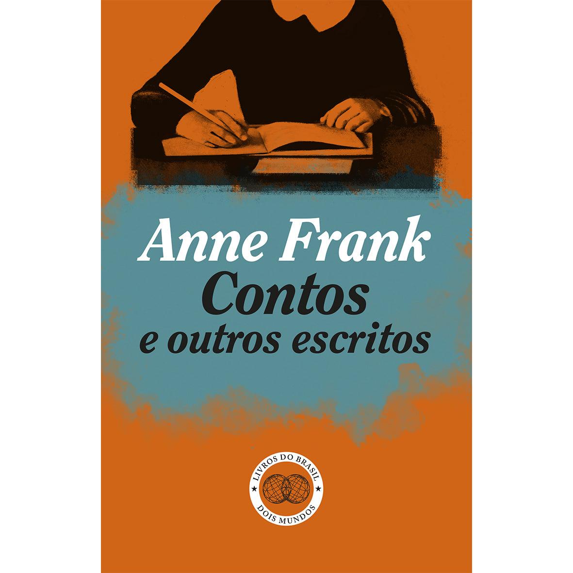 Contos e Outros Escritos de Anne Frank