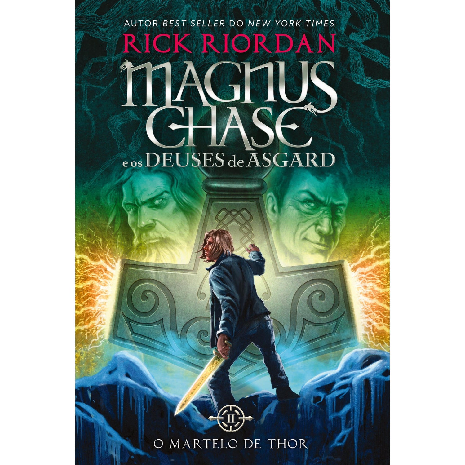 Magnus Chase e os Deuses de Asgard Nº 2 - O Martelo de Thor de Rick Riordan
