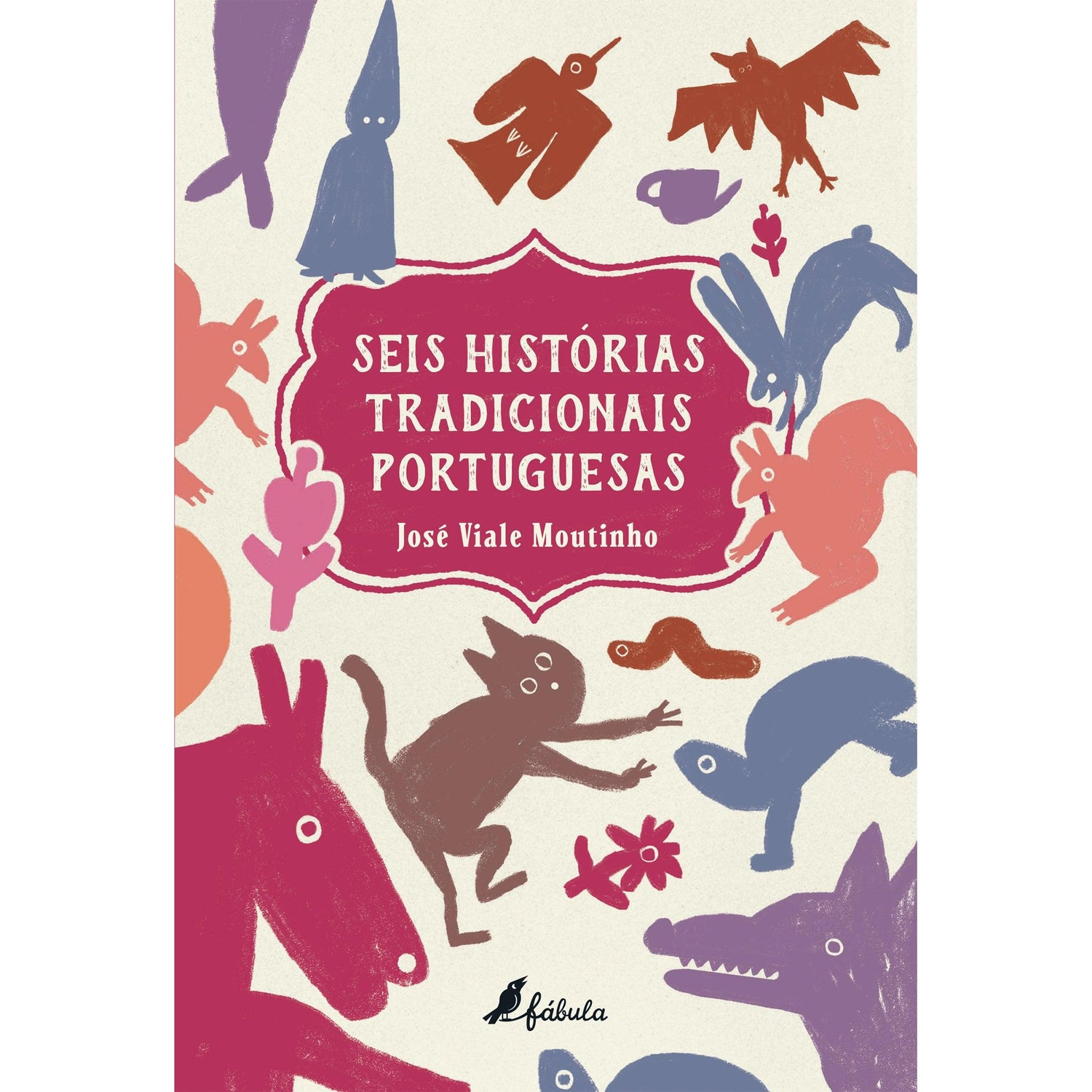 Seis Histórias Tradicionais Portuguesas de José Viale Moutinho