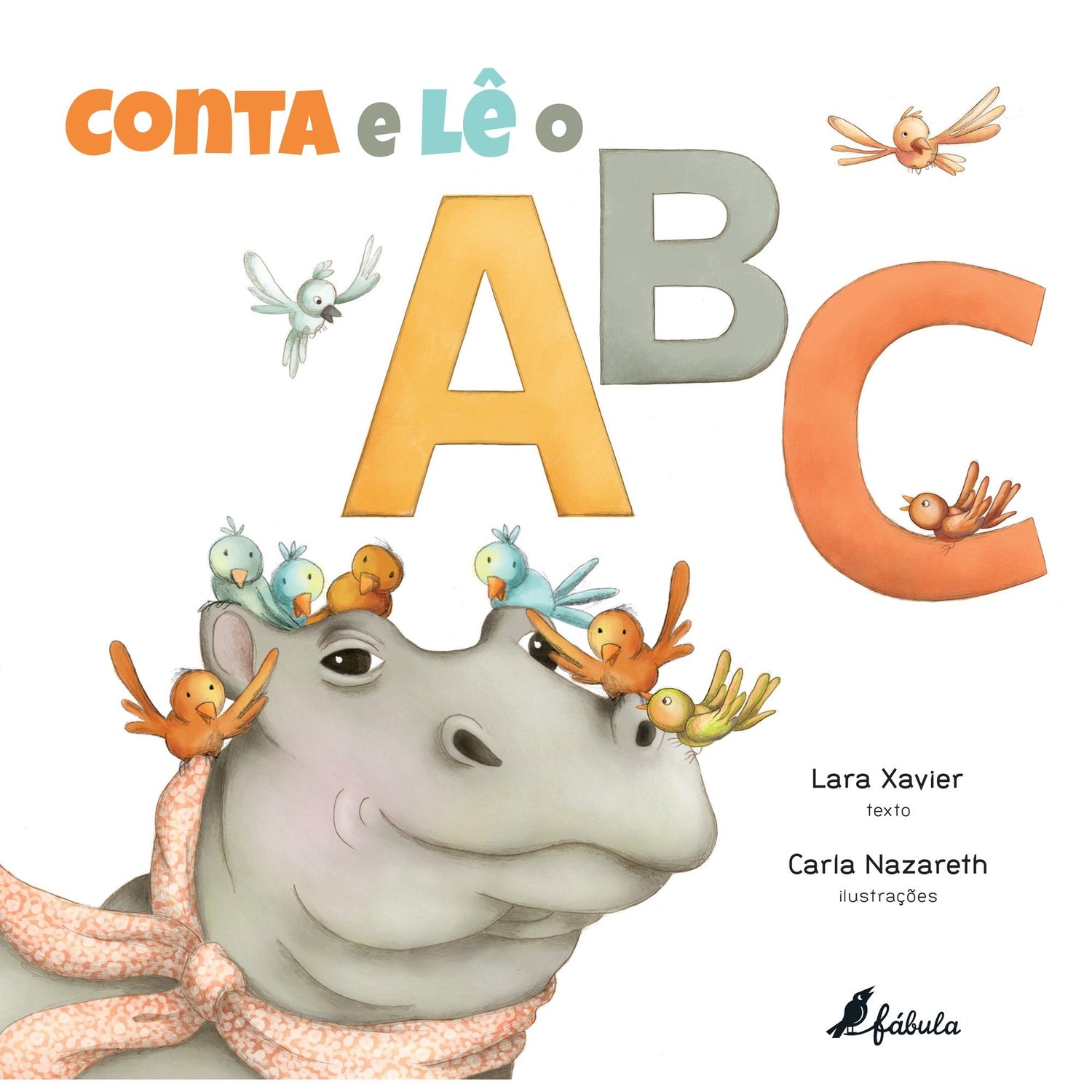 Conta e Lê o ABC de Lara Xavier