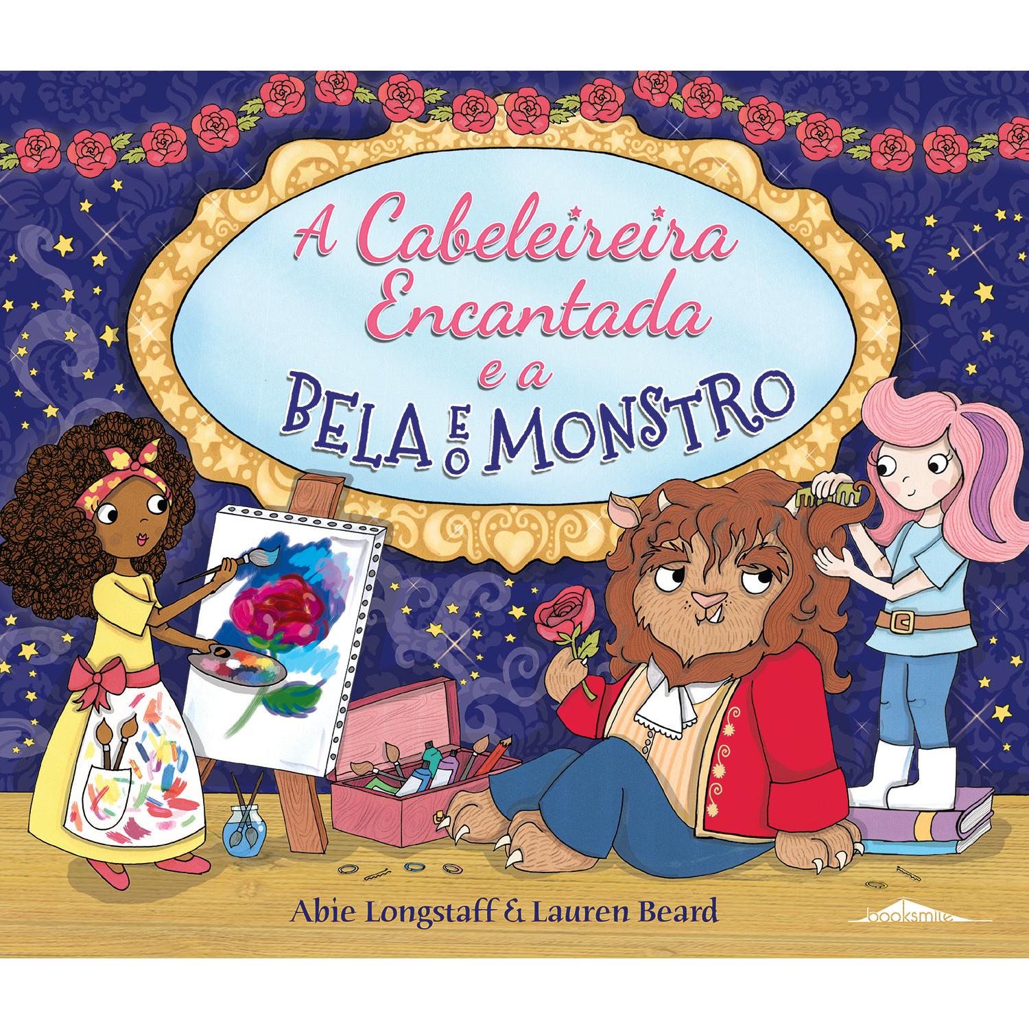 A Cabeleireira Encantada e a Bela e o Monstro de Abie Longstaff