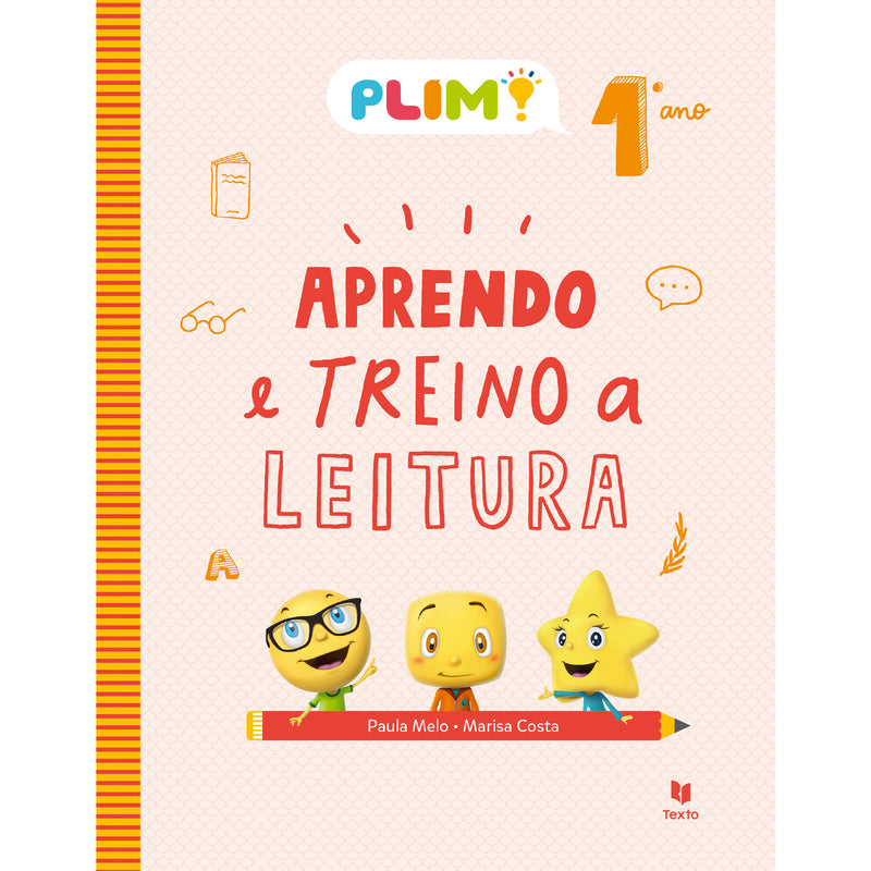 PLIM! Aprendo e Treino a Leitura 1.º Ano  de Paula Neves e Marisa Costa