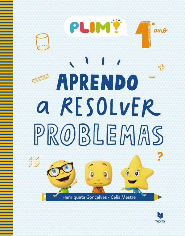 PLIM! Aprendo a Resolver Problemas 1.º Ano