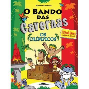 O Bando das Cavernas N.º 18  de Nuno Caravela   Os Olímpicos (3ª Edição)