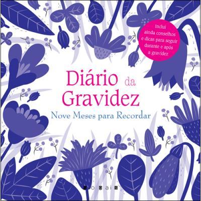Diário da Gravidez – Nove Meses para Recordar de Elena Veronesi