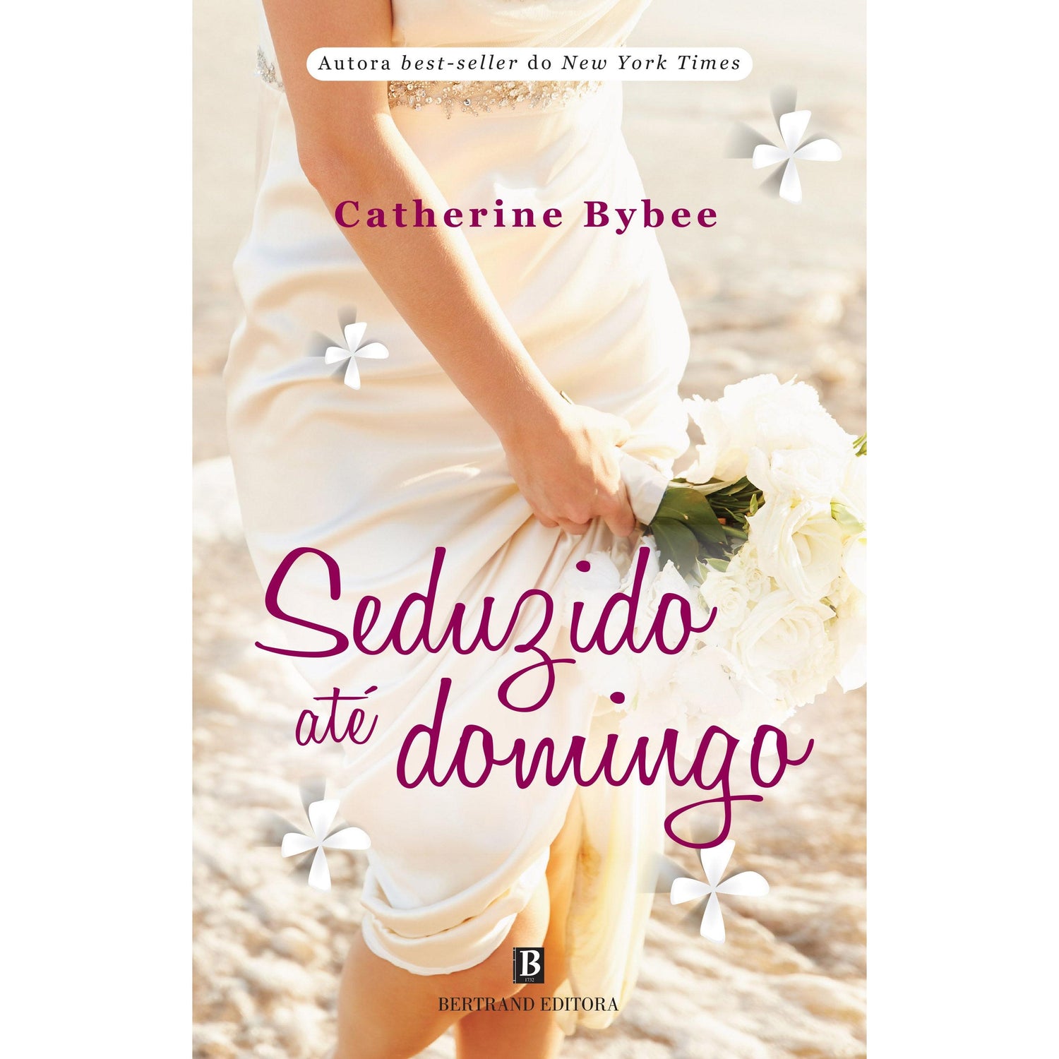 Seduzido até Domingo de Catherine Bybee