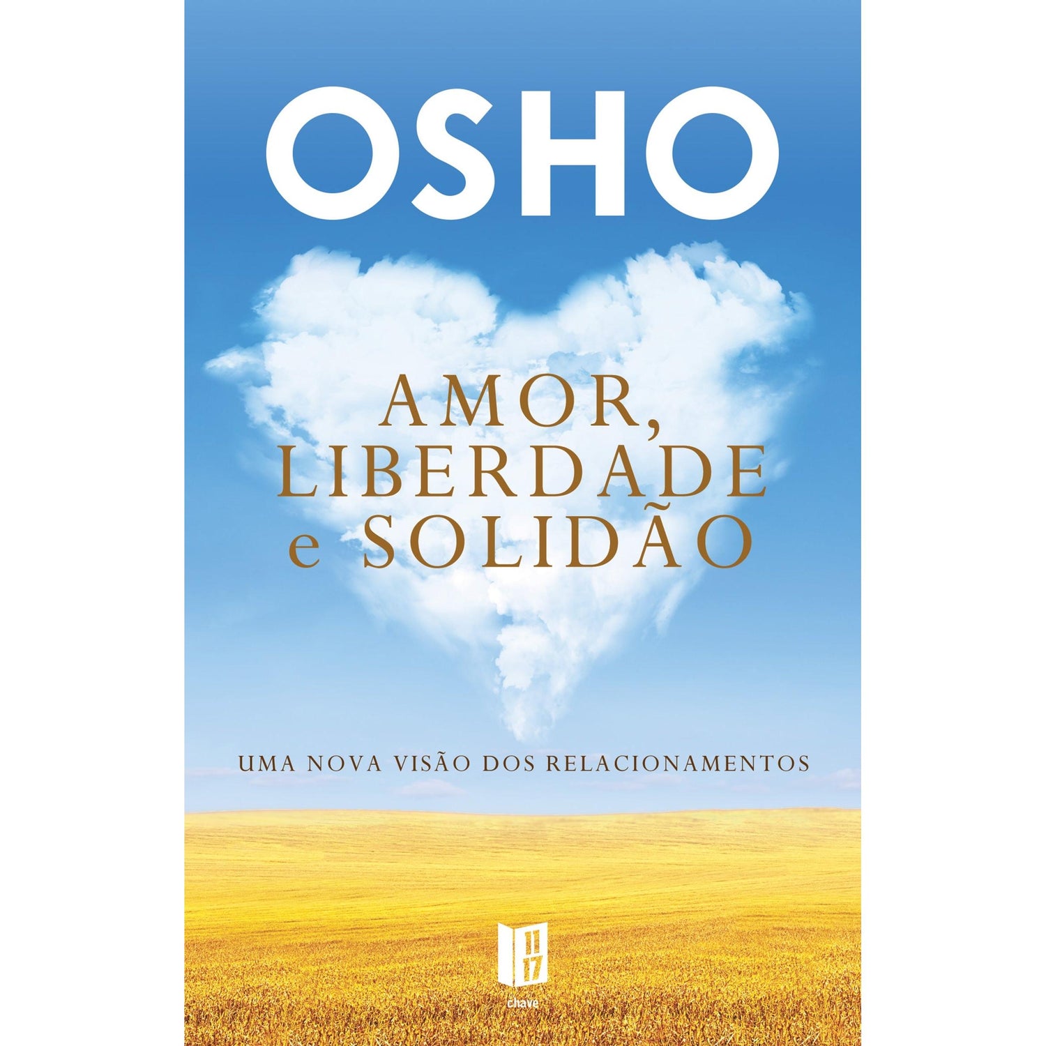 Amor, Liberdade e Solidão (Livro de Bolso) de Osho