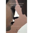 Nenhum Olhar de José Luís Peixoto