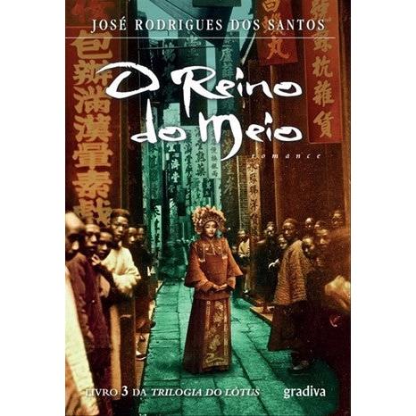 O Reino do Meio de José Rodrigues dos Santos