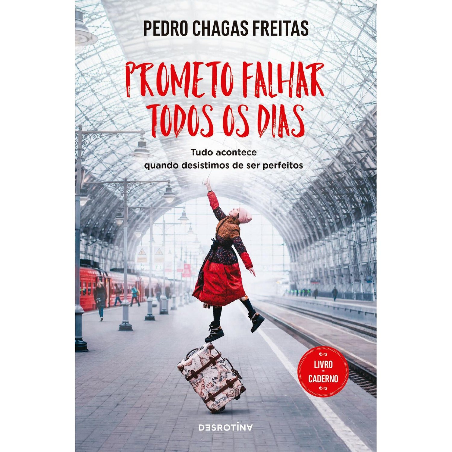 Prometo Falhar Todos os Dias de Pedro Chagas Freitas