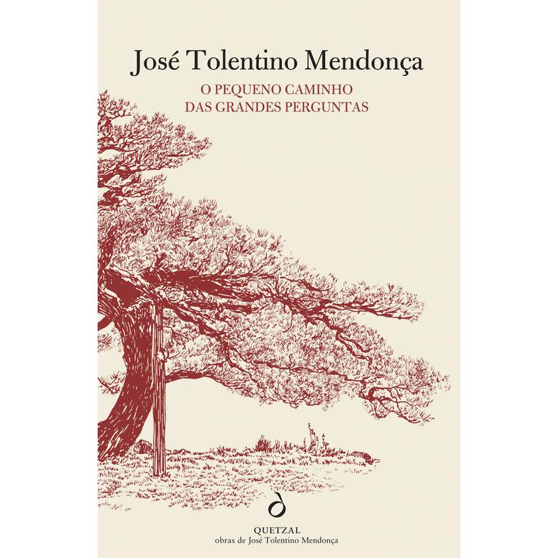 O Pequeno Caminho das Grandes Perguntas de José Tolentino Mendonça
