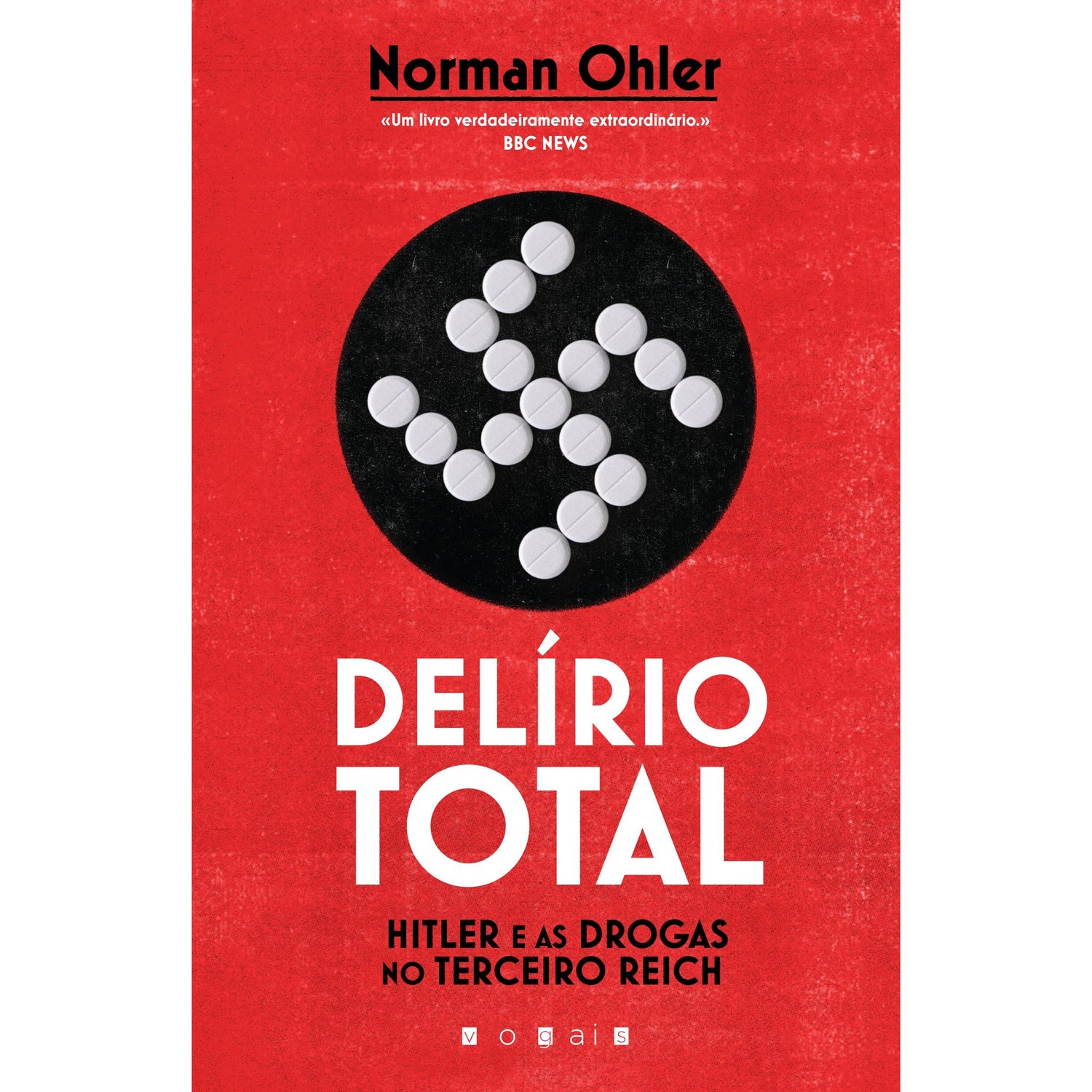 Delírio Total de Norman Ohler