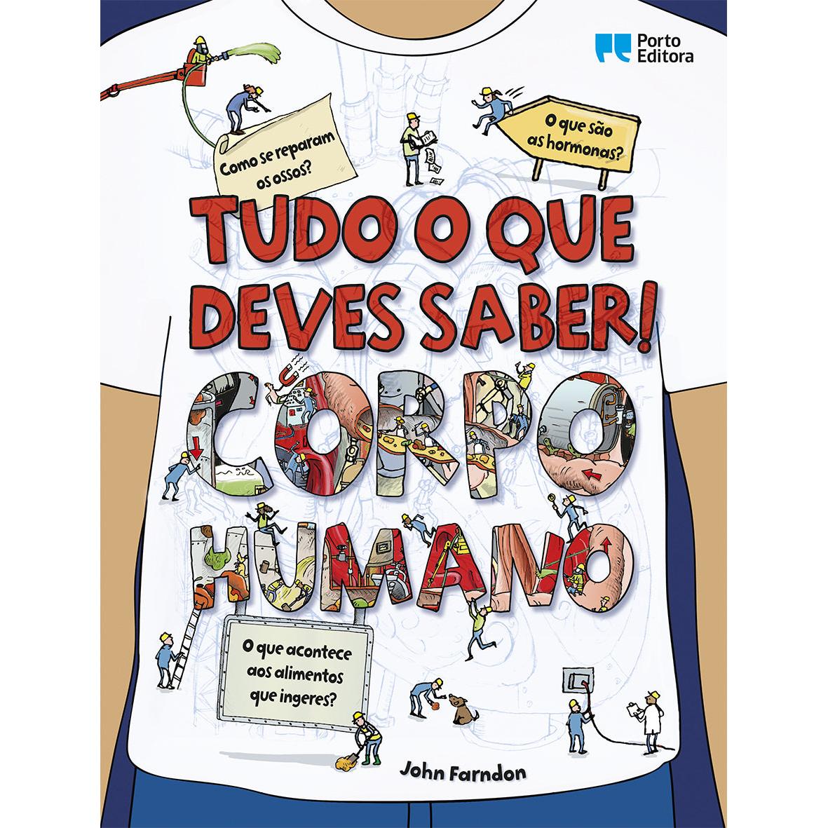 Tudo o que Deves Saber! Corpo Humano de John Farndon