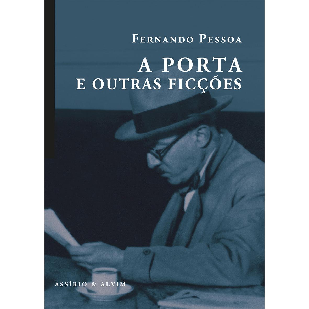 A Porta e Outras Ficções de Fernando Pessoa
