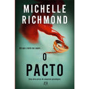 O Pacto de Michelle Richmond