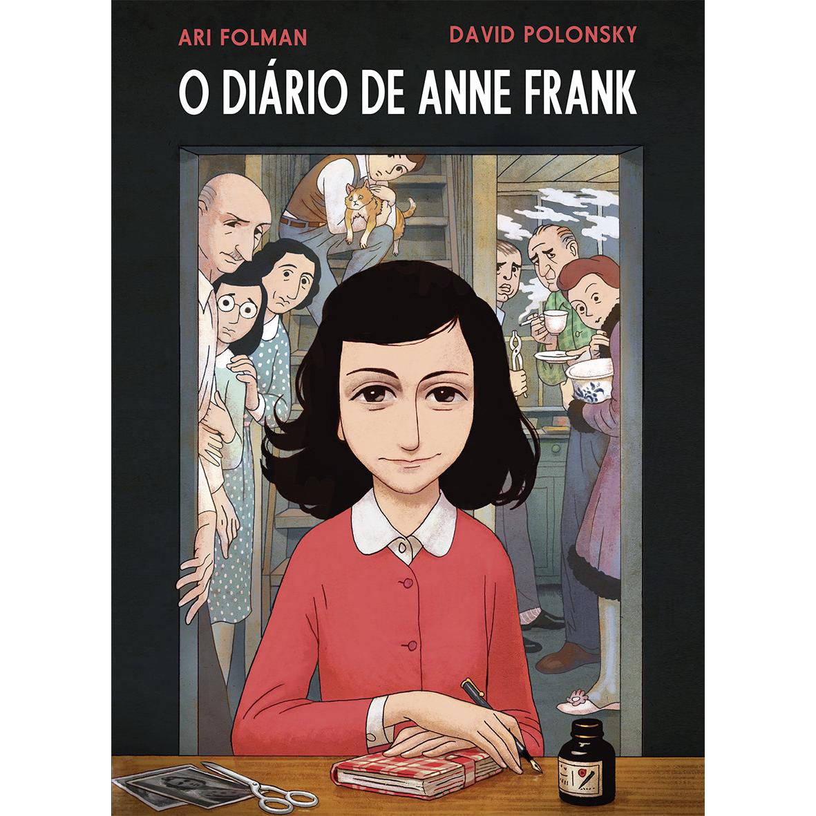 O Diário de Anne Frank - Diário Gráfico de Ari Folman, David Polonsky e Anne Frank