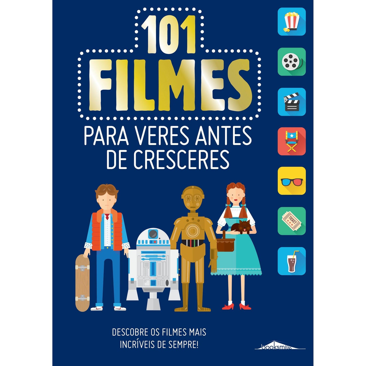 101 Filmes para Veres Antes de Cresceres de Suzete Valle