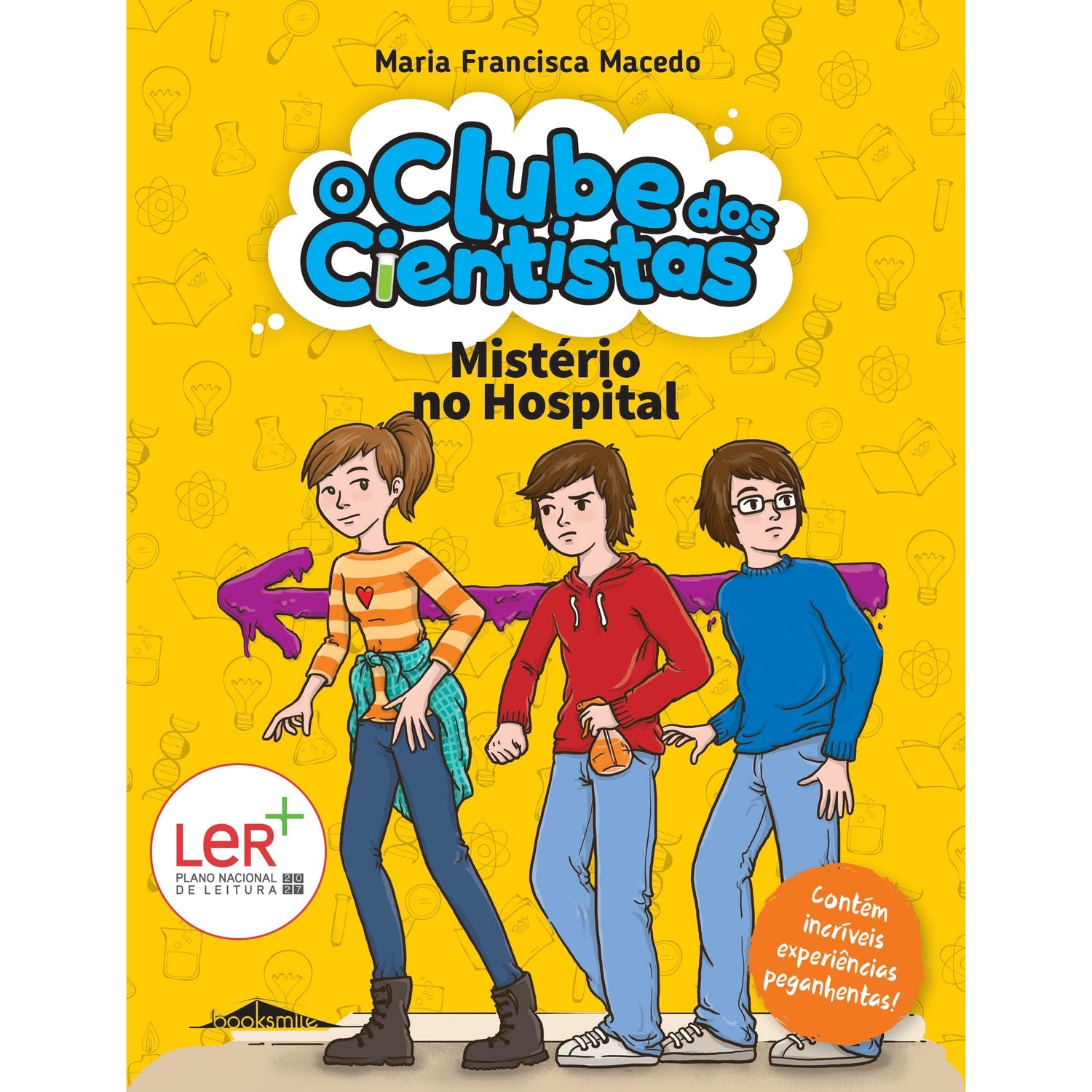 Mistério no Hospital de Maria Francisca Macedo - O Clube dos Cientistas N.º 3 (4ª Edição)