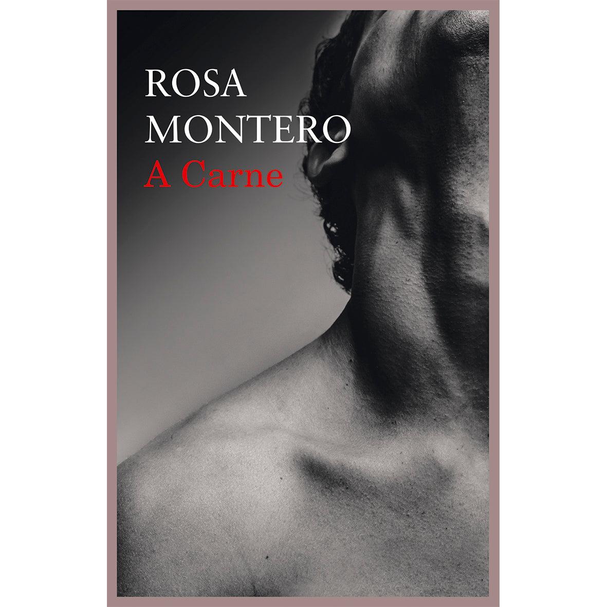 A Carne de Rosa Montero