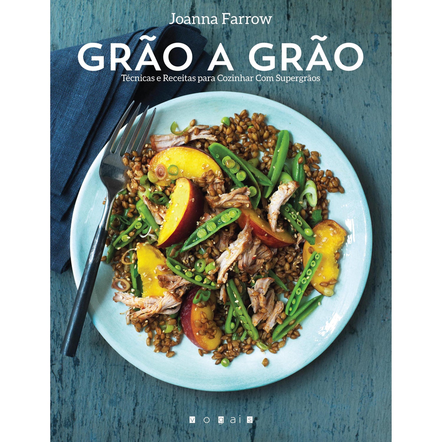 Grão a Grão de Joanna Farrow